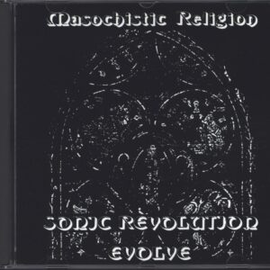 Masochistic Religion-Sonic Revolution Evolve-CD-01