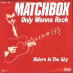 Matchbox-Only Wanna Rock-7" Single (Vinyl)-01