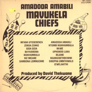 Mavukela Chiefs-Amadoda Amabili-LP (Vinyl)-01