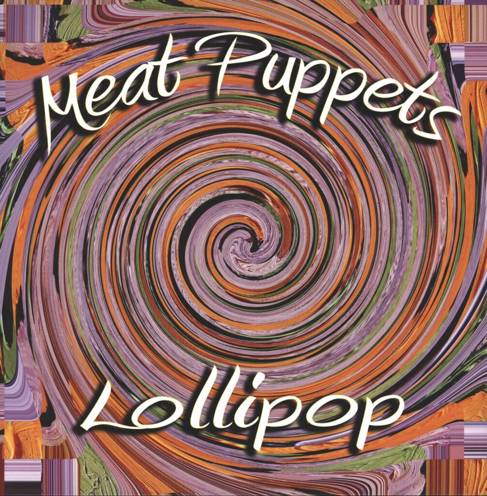 Meat Puppets-Lollipop-LP (Vinyl)-01
