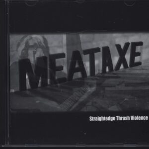 Meataxe-Straightedge Thrash Violence-CD-01