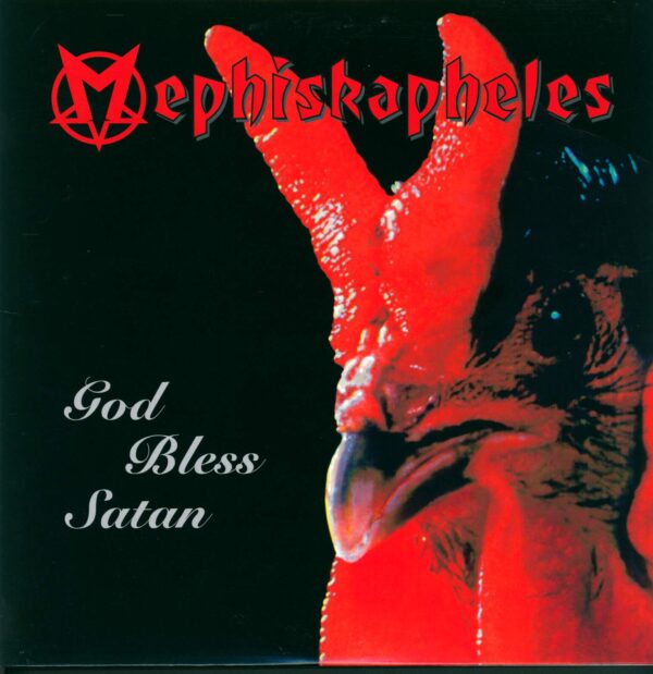 Mephiskapheles-God Bless Satan-LP (Vinyl)-01