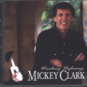 Mickey Clark-Winding Highway-CD-01