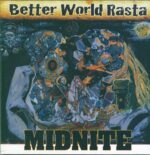 Midnite-Better World Rasta-LP (Vinyl)-01