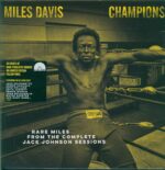 Miles Davis-Champions (Rare Miles From The Complete Jack Johnson Sessions)-LP (Vinyl)-01