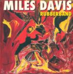 Miles Davis-Rubberband-LP (Vinyl)-01