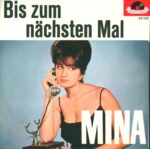 Mina-Bis Zum Nächsten Mal-7" Single (Vinyl)-01