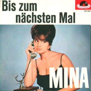 Mina-Bis Zum Nächsten Mal-7" Single (Vinyl)-01