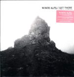 Minor Alps-Get There-LP (Vinyl)-01