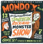 Mondo "X"-The Sensational Spooktastic Rock'n'Roll Monster Show-LP (Vinyl)-01