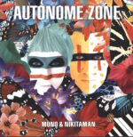 Mono & Nikitaman-Autonome Zone-LP (Vinyl)-01