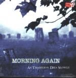 Morning Again-As Tradition Dies Slowly-LP (Vinyl)-01