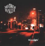 Mother Tongue-Streetlight-LP (Vinyl)-01