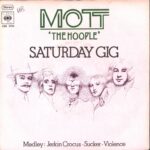 Mott The Hoople-Saturday Gig-7" Single (Vinyl)-01