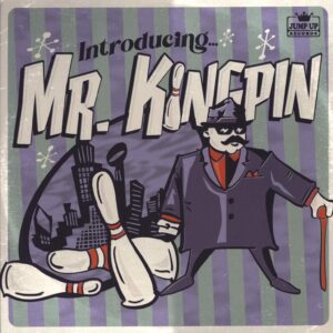 Mr. Kingpin-Introducing... Mr. Kingpin-LP (Vinyl)-01