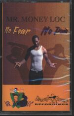 Mr. Money Loc-No Fear No Pain-Tape-01