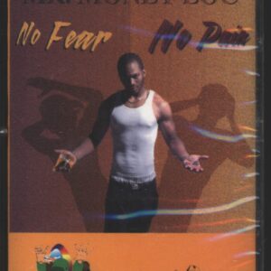 Mr. Money Loc-No Fear No Pain-Tape-01