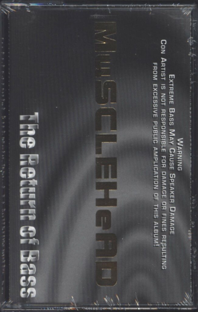 MuSCLEHeAD-The Return Of Bass-Tape-01
