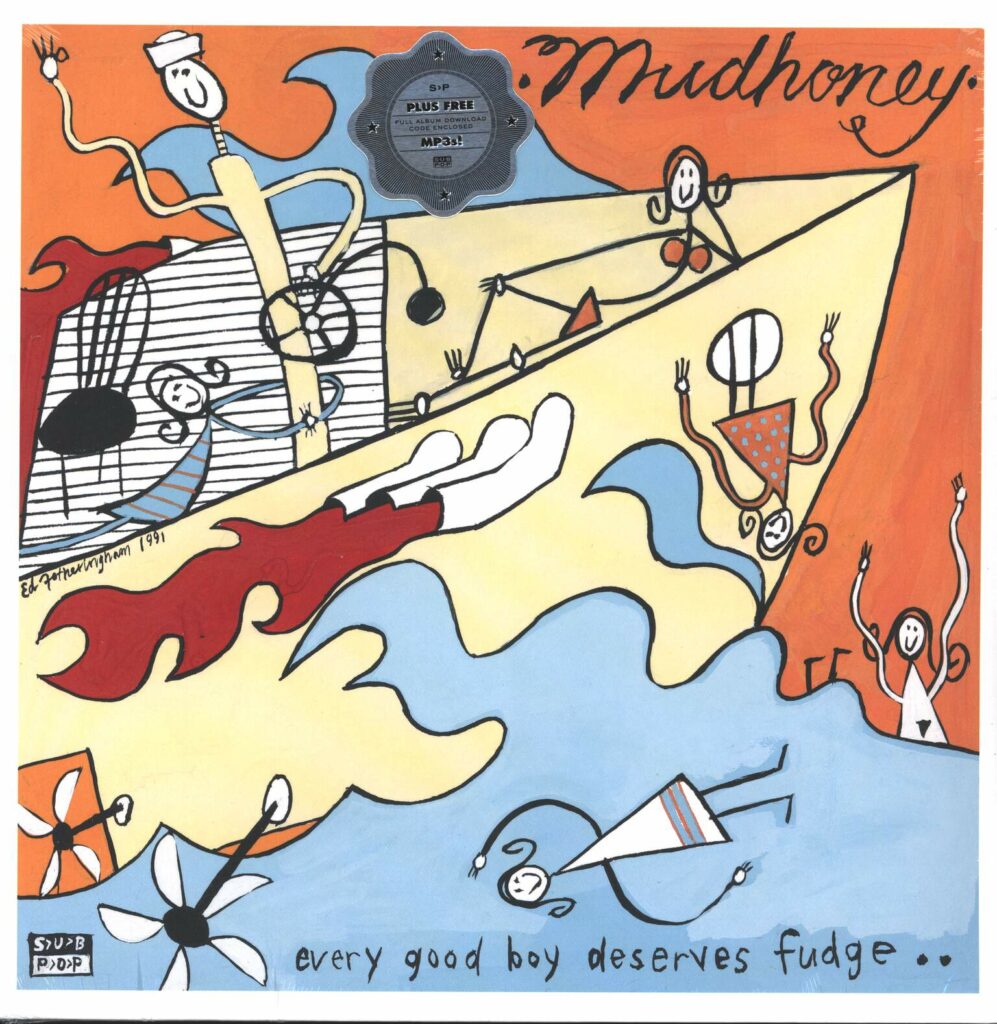 Mudhoney-Every Good Boy Deserves Fudge-LP (Vinyl)-01