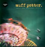 Muff Potter-Heute Wird Gewonnen