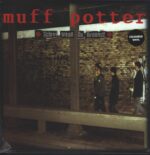 Muff Potter-Schrei Wenn Du Brennst!-LP (Vinyl)-01