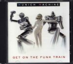 Munich Machine-Get On The Funk Train-CD-01