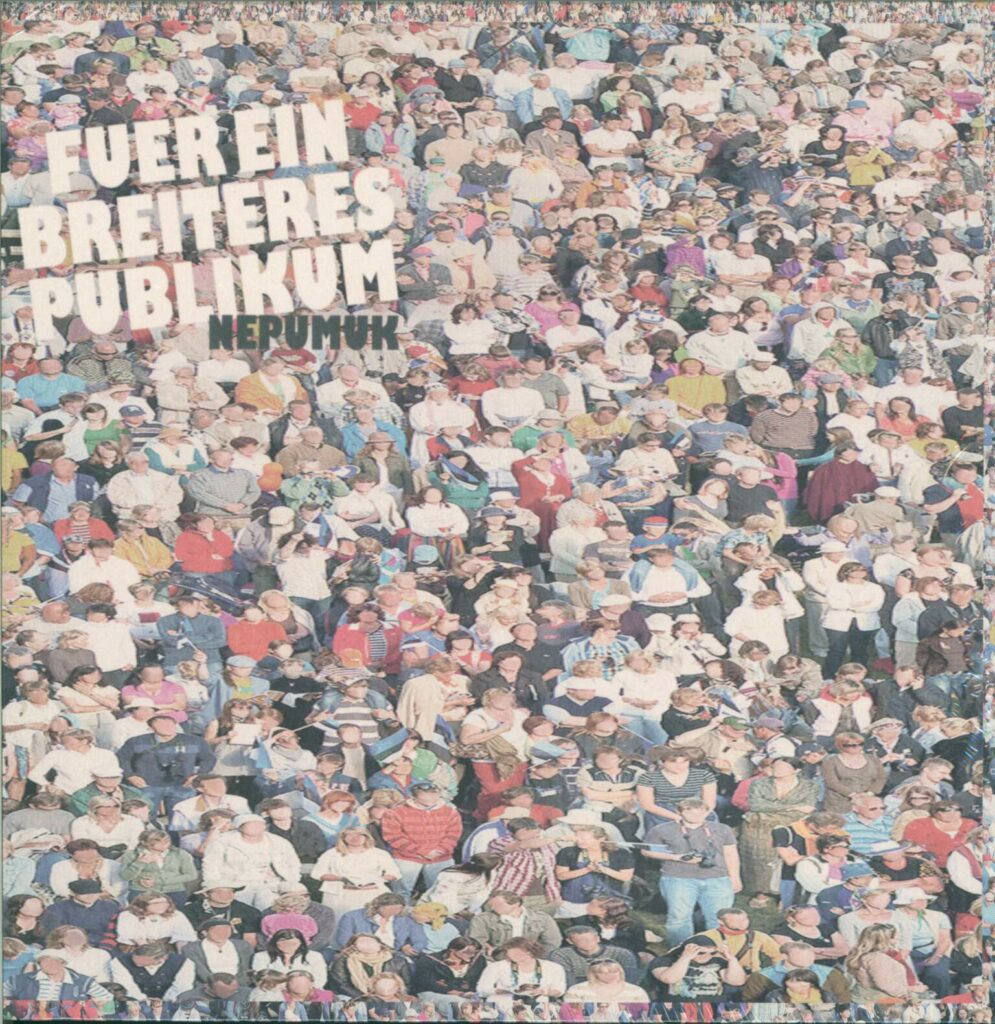 Nepumuk-Fuer Ein Breiteres Publikum-LP (Vinyl)-01