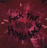 Nihilistics-Fuck The Human Race-LP (Vinyl)-01