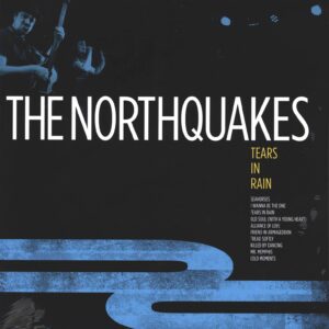 Northquakes-Tears in Rain-LP (Vinyl)-01