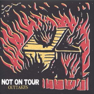 Not On Tour-Outtakes-7" Single (Vinyl)-01