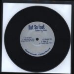 Not So Fast-Outta My Face-7" Single (Vinyl)-03