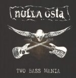 Nulla Osta-Two Bass Mania / Ministry Of Truth-LP (Vinyl)-01