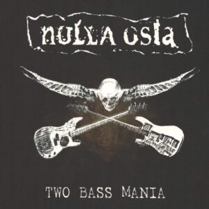 Nulla Osta-Two Bass Mania / Ministry Of Truth-LP (Vinyl)-01