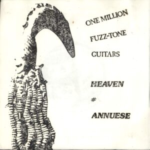 One Million Fuzztone Guitars-Heaven-7" Single (Vinyl)-01