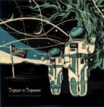 Organic Is Orgasmic-As We Speak Of Space And Wisdom-LP (Vinyl)-01