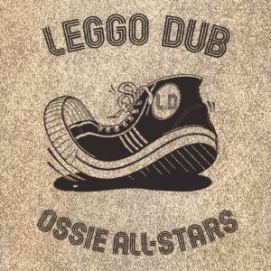 Ossie All Stars-Leggo Dub-LP (Vinyl)-01