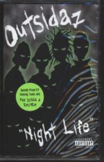 Outsidaz-"Night Life"-Tape-01