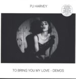 PJ Harvey-To Bring You My Love - Demos-LP (Vinyl)-01