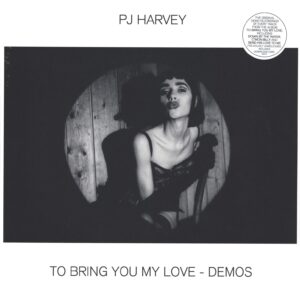 PJ Harvey-To Bring You My Love - Demos-LP (Vinyl)-01