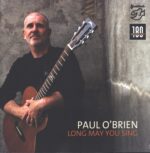 Paul O'Brien-Long May You Sing-LP (Vinyl)-01