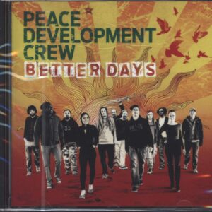 Peace Development Crew-Better Days-CD-01