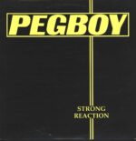 Pegboy-Strong Reaction-LP (Vinyl)-01