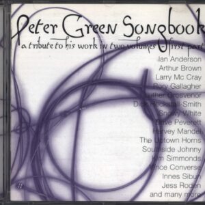 Peter Green-Peter Green Songbook (A Tribute To His Work In Two Volumes) - First Part-CD-01