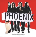 Phoenix-It's Never Been Like That-LP (Vinyl)-01