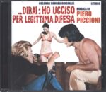 Piero Piccioni-.. Dirai: Ho Ucciso Per Legittima Difesa (Colonna Sonora Originale)-CD-01