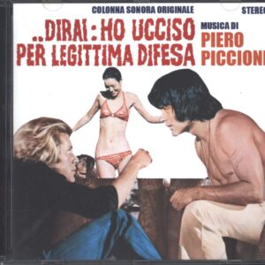 Piero Piccioni-.. Dirai: Ho Ucciso Per Legittima Difesa (Colonna Sonora Originale)-CD-01