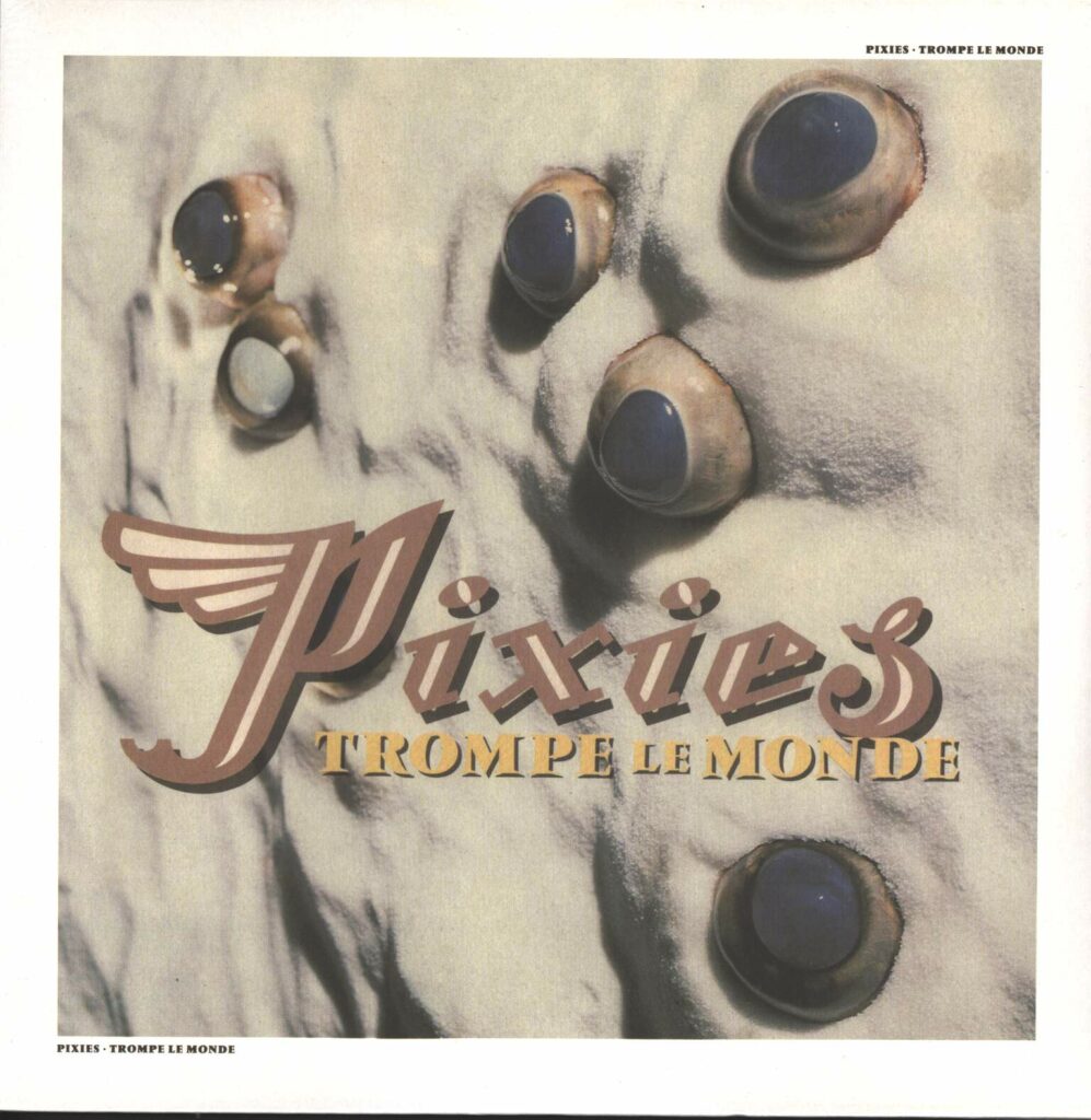 Pixies-Trompe Le Monde-LP (Vinyl)-01