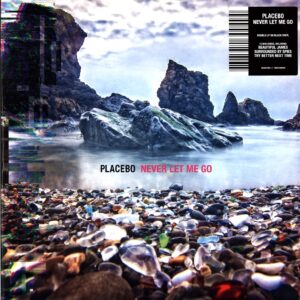 Placebo-Never Let Me Go-LP (Vinyl)-01