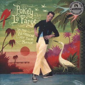 Pokey LaFarge-In The Blossom Of Their Shade-LP (Vinyl)-01