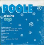 Poole-Alaska Days-LP (Vinyl)-01